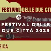 Festival delle Due Città 2023